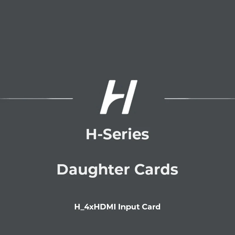 H_4XHDMI INPUT CARD | Carte d'Entrée Quadruple HDMI Novastar H | Multi-Source 4K — Novastar LED Processor by PIXELIGHT